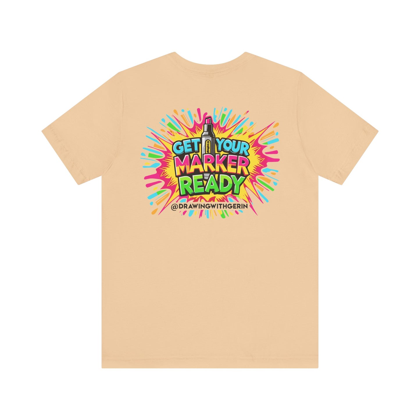 Get Your Marker Ready – The Ultimate Artist’s Tee - Back Design