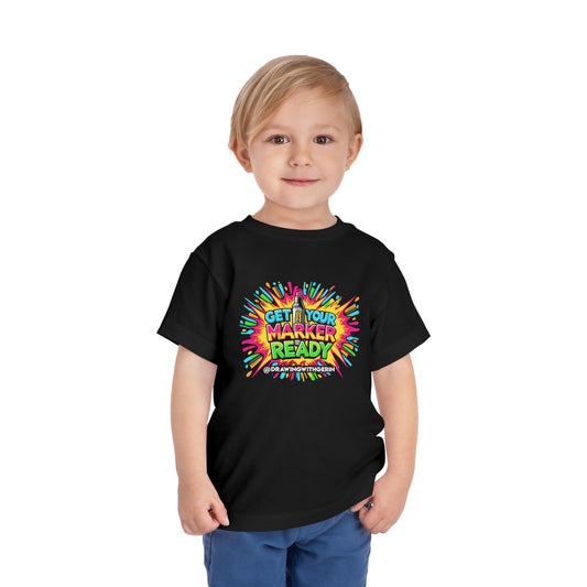 Get Your Marker Ready – Artist Toddler T-Shirt | Drawing with Gerin Exclusive