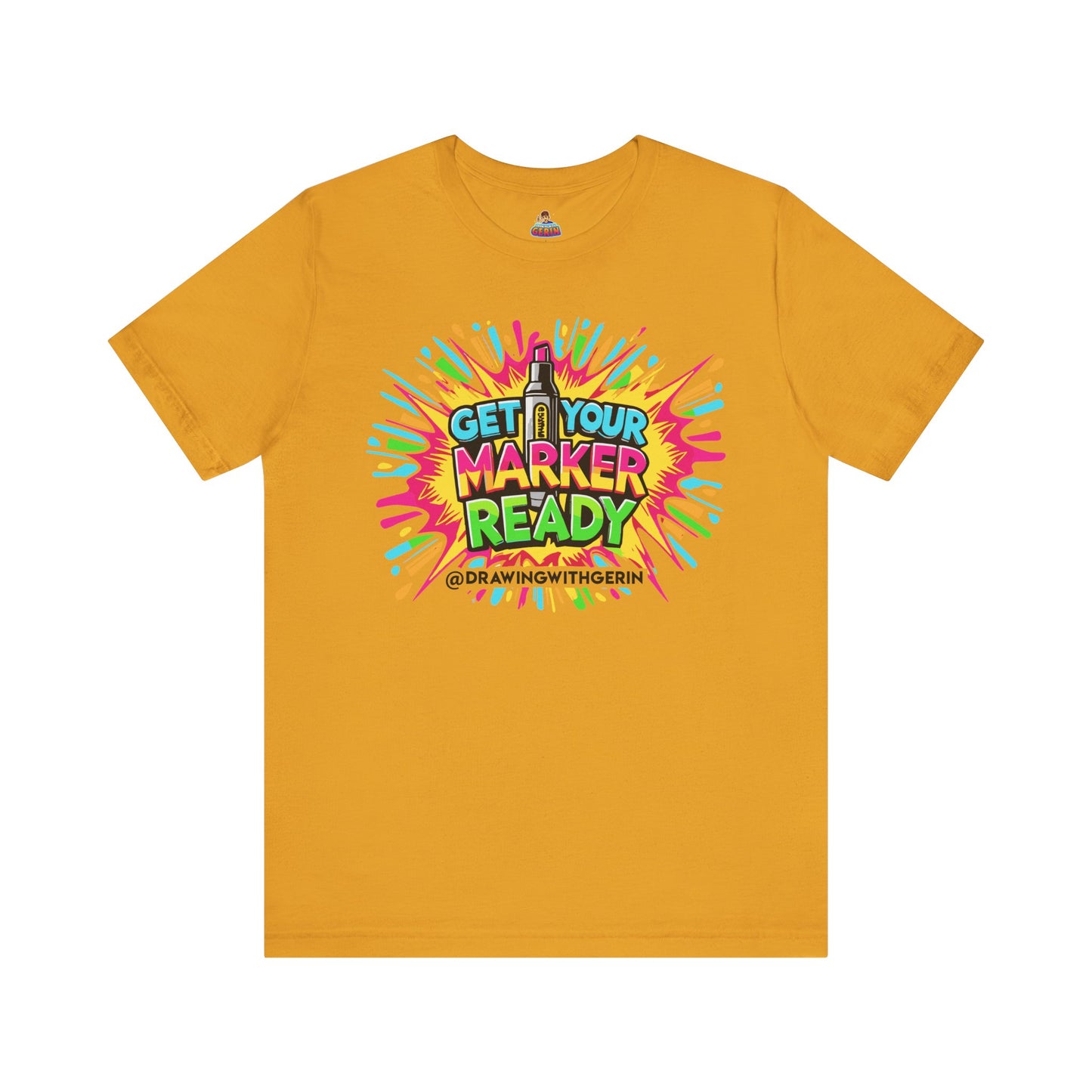 Get Your Marker Ready – The Ultimate Artist’s Tee - Front Design