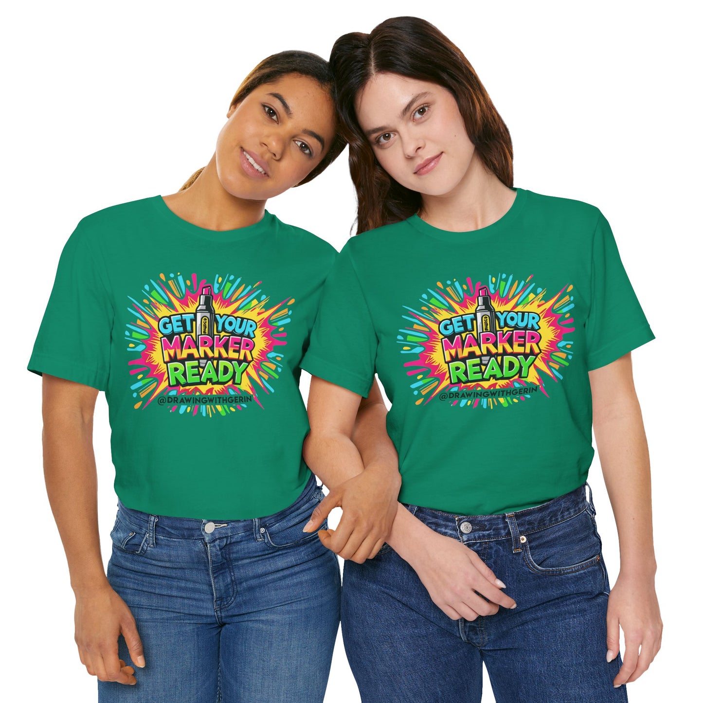 Get Your Marker Ready – The Ultimate Artist’s Tee - Front Design