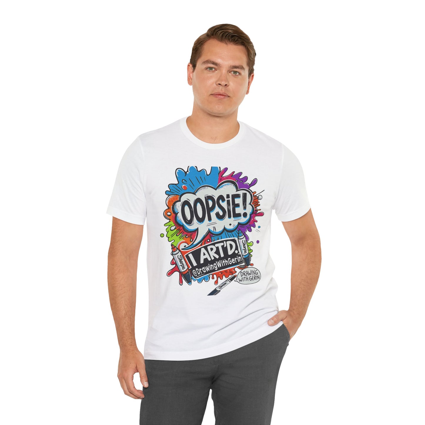 OOPSIE I ART’D – Exclusive Drawing with Gerin Artist T-Shirt - Front Design
