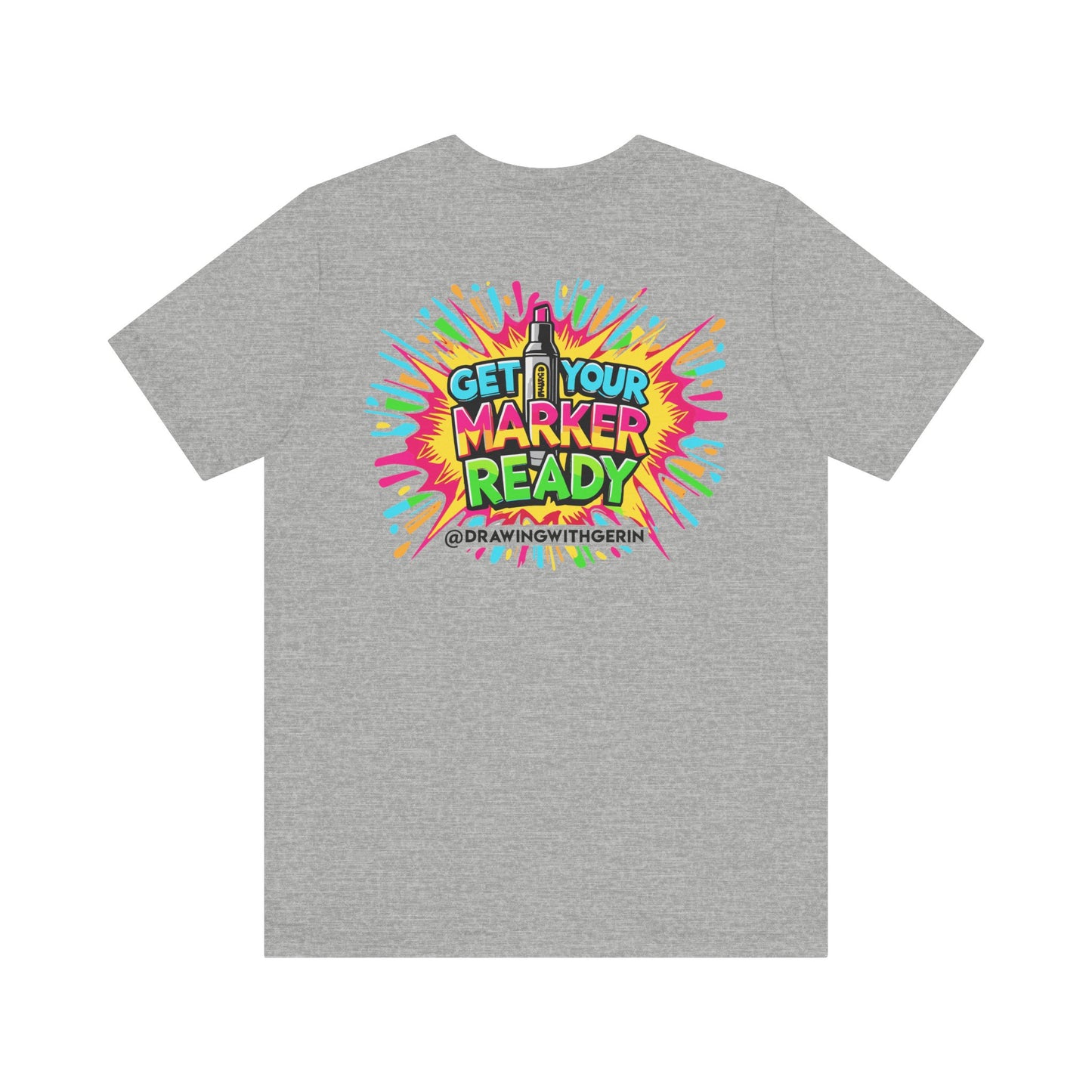 Get Your Marker Ready – The Ultimate Artist’s Tee - Back Design