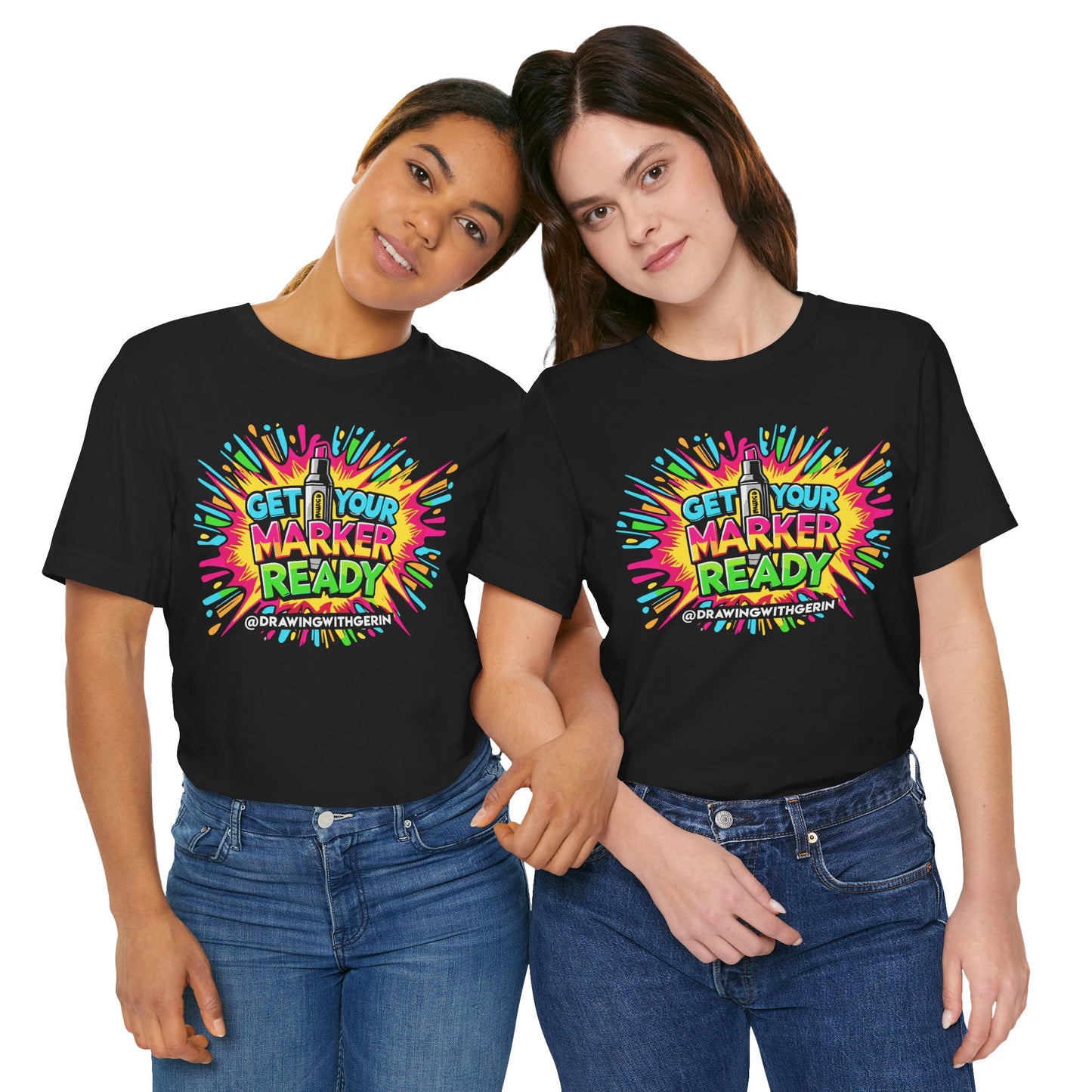 Get Your Marker Ready – The Ultimate Artist’s Tee - Front Design