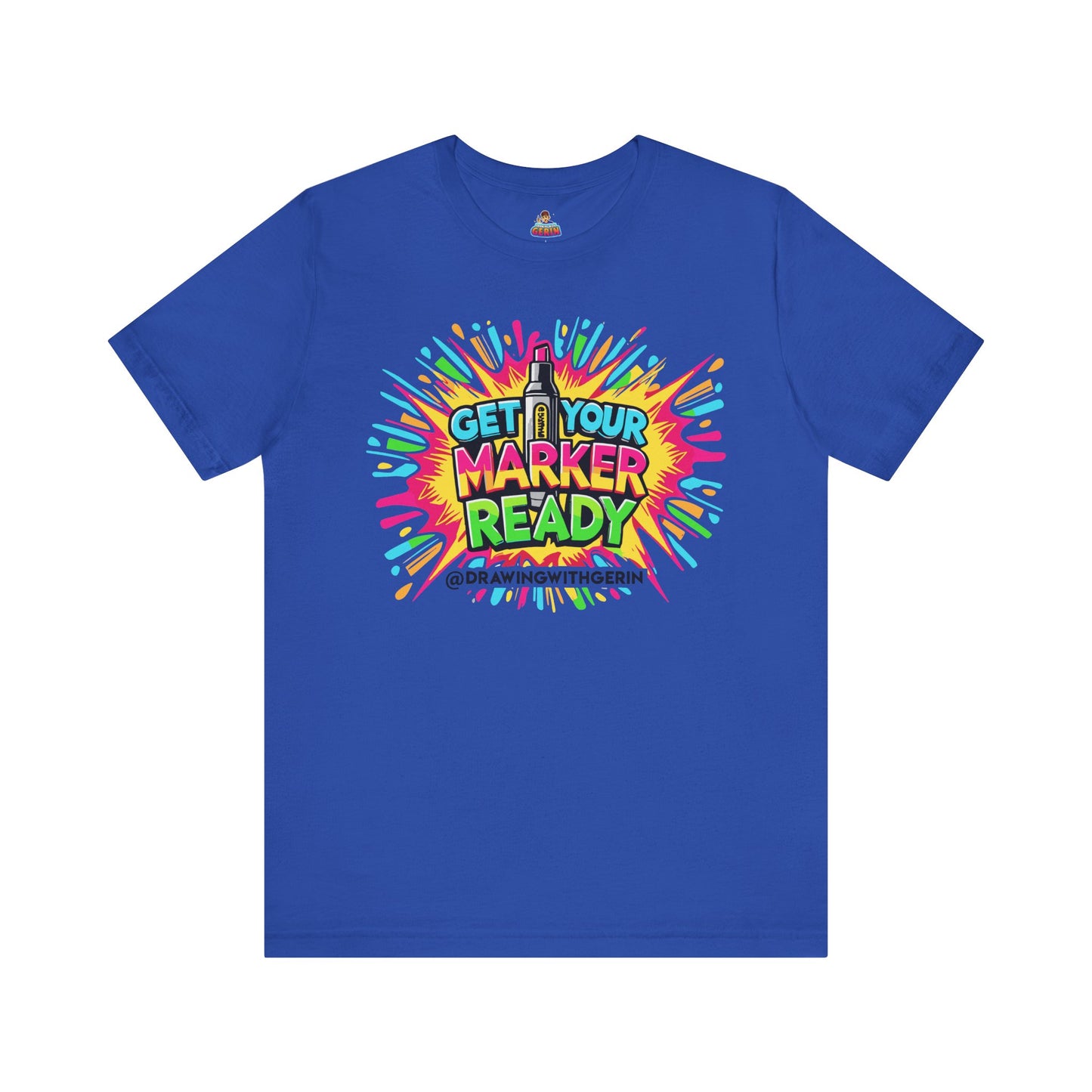 Get Your Marker Ready – The Ultimate Artist’s Tee - Front Design