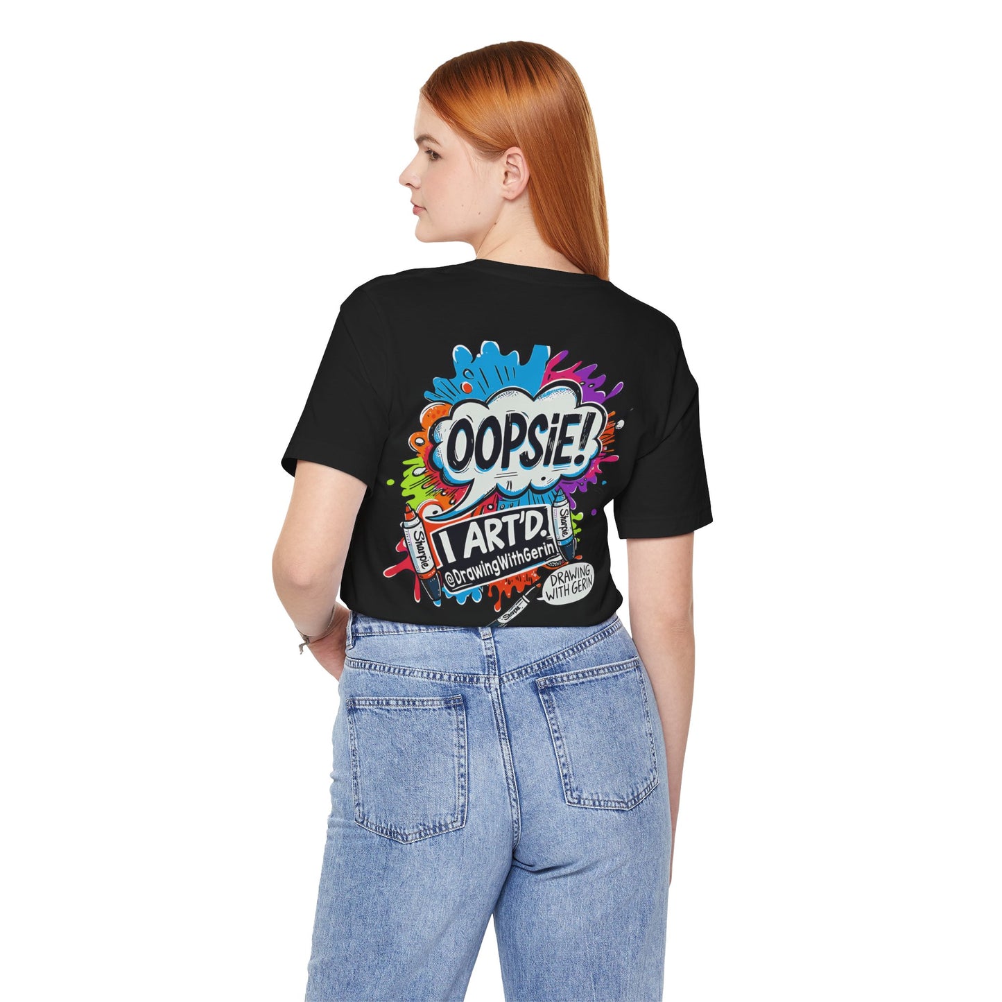 OOPSIE I ART’D – Exclusive Drawing with Gerin Artist T-Shirt - Back Design
