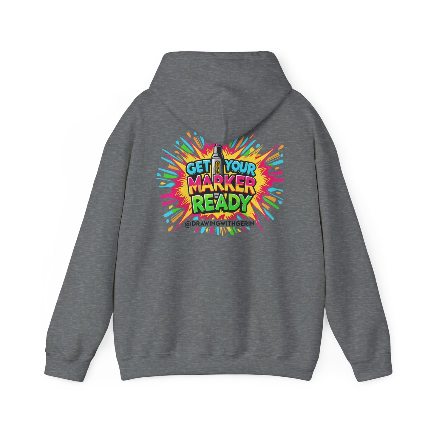 Get Your Marker Ready – Artist Hoodie | Drawing with Gerin Exclusive - Back Design