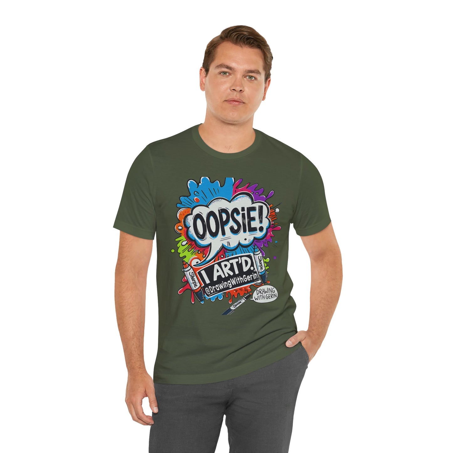 OOPSIE I ART’D – Exclusive Drawing with Gerin Artist T-Shirt - Front Design