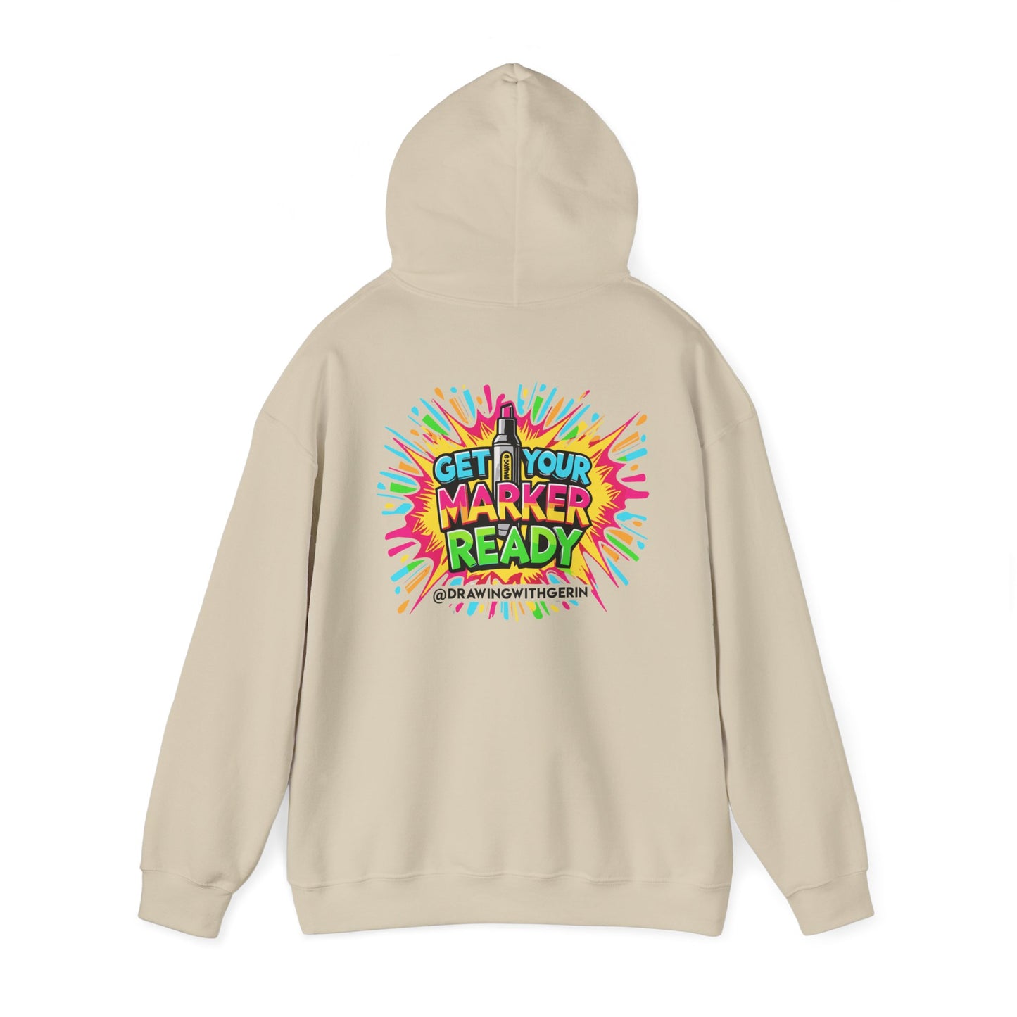 Get Your Marker Ready – Artist Hoodie | Drawing with Gerin Exclusive - Back Design