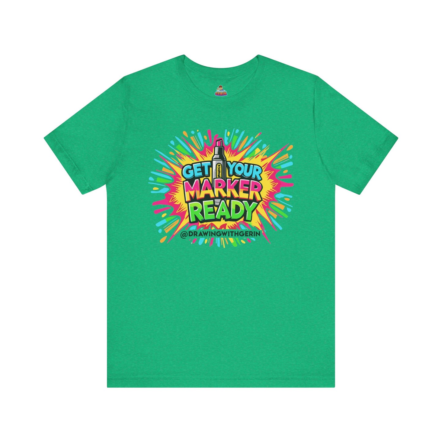 Get Your Marker Ready – The Ultimate Artist’s Tee - Front Design