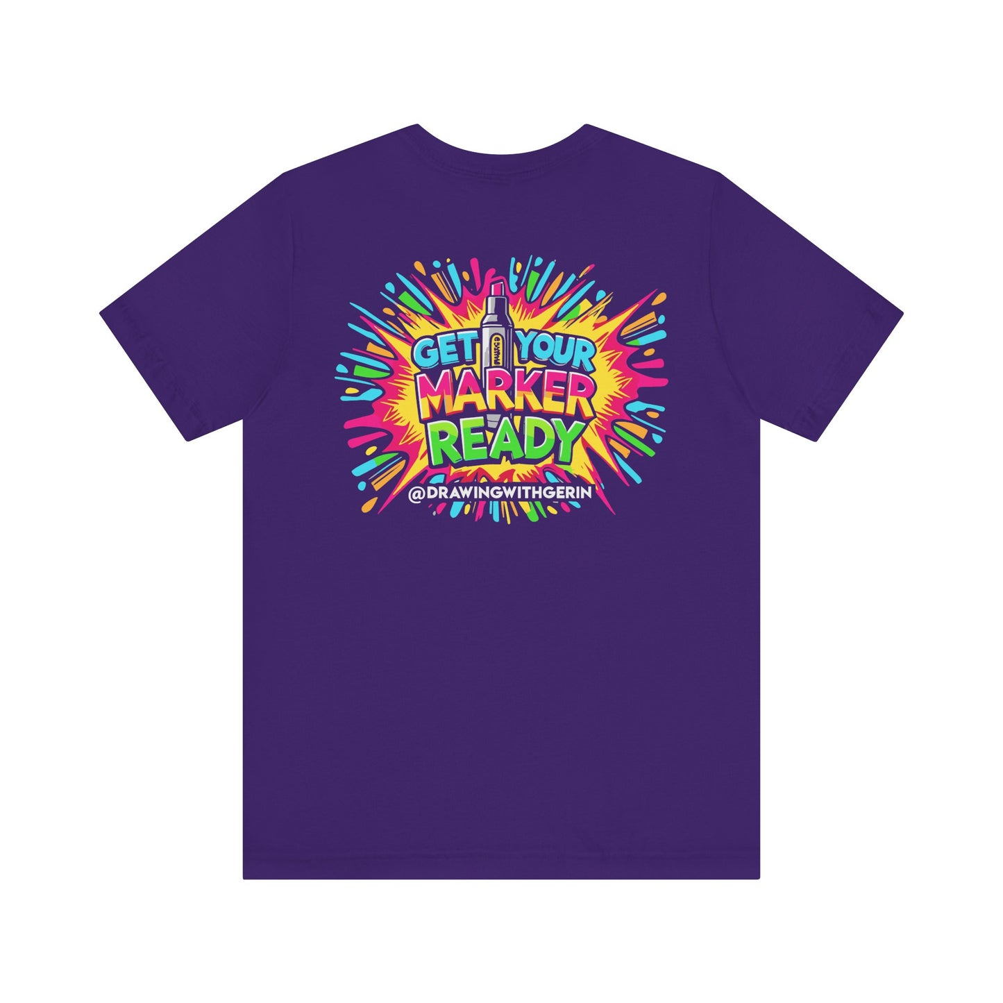 Get Your Marker Ready – The Ultimate Artist’s Tee - Back Design