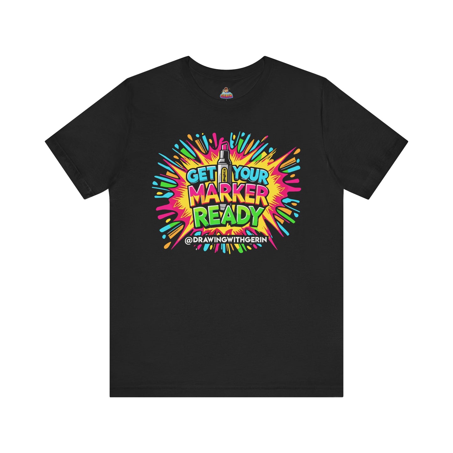 Get Your Marker Ready – The Ultimate Artist’s Tee - Front Design