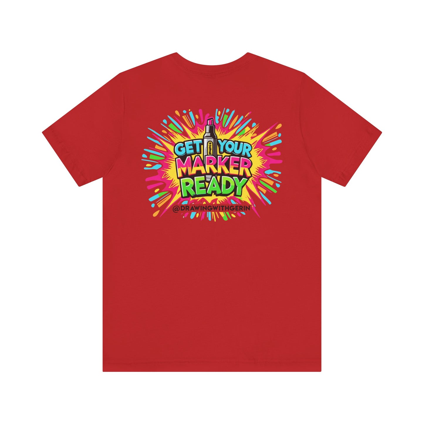 Get Your Marker Ready – The Ultimate Artist’s Tee - Back Design