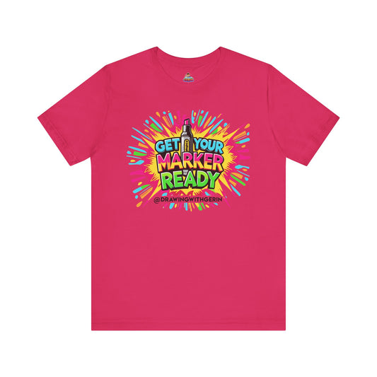 Get Your Marker Ready – The Ultimate Artist’s Tee - Front Design