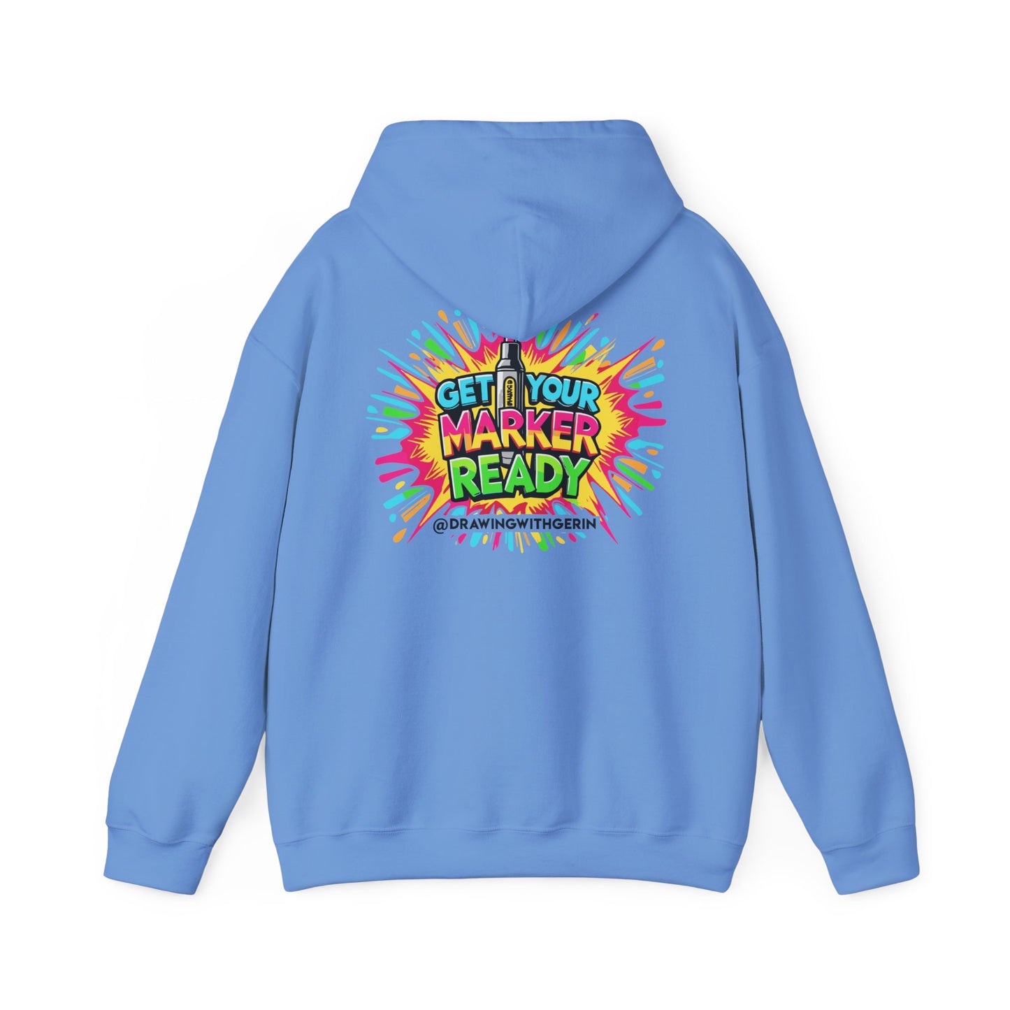 Get Your Marker Ready – Artist Hoodie | Drawing with Gerin Exclusive - Back Design