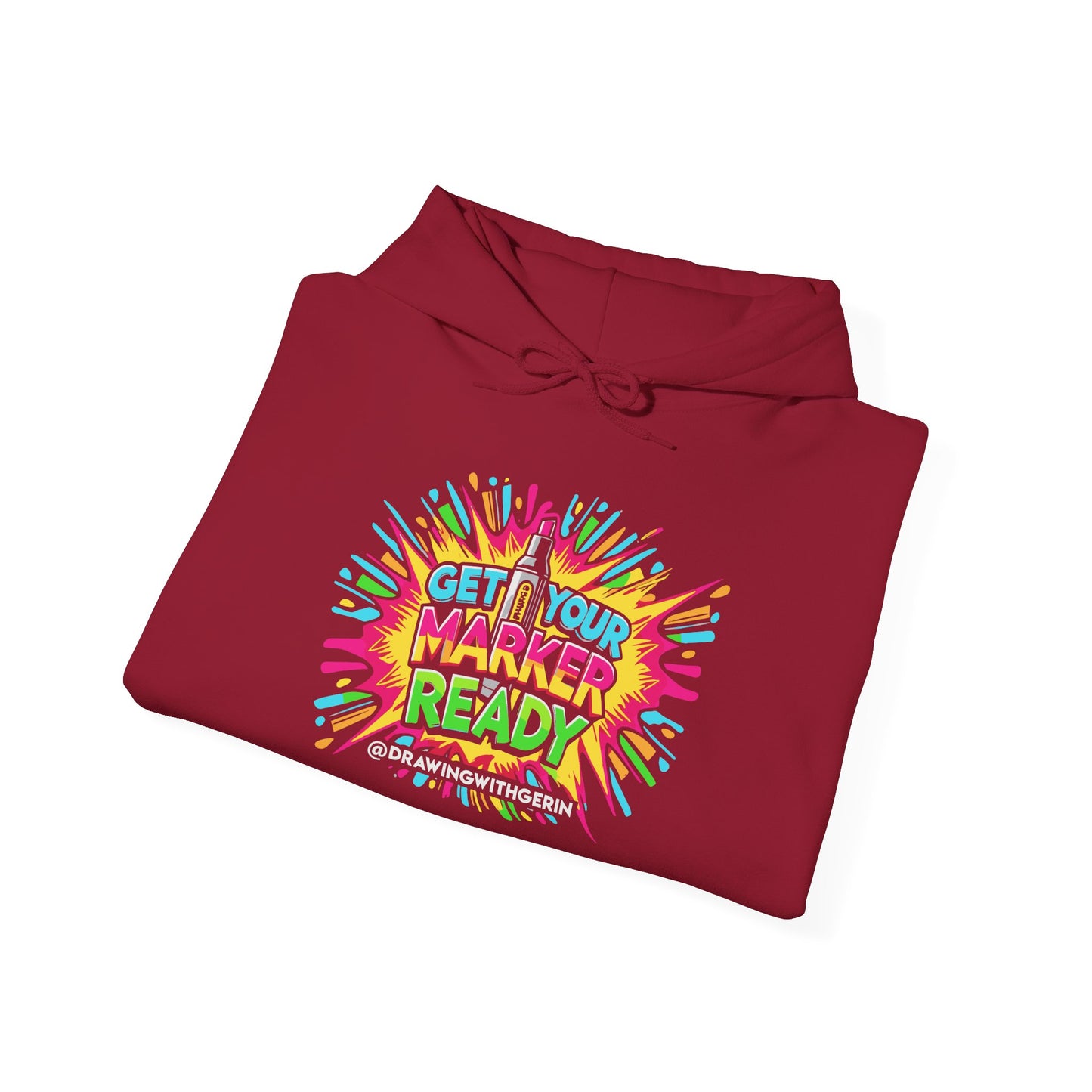 Get Your Marker Ready – Artist Hoodie | Drawing with Gerin Exclusive - Front Design