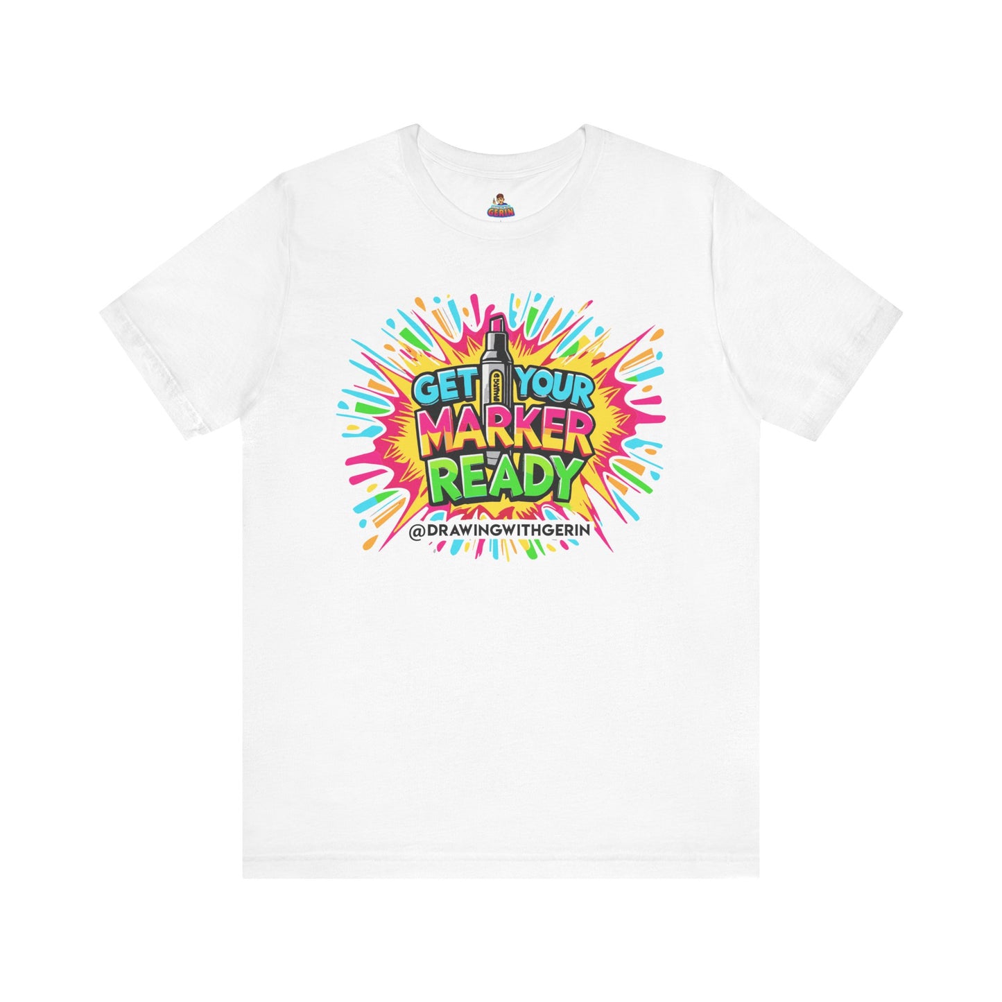Get Your Marker Ready – The Ultimate Artist’s Tee - Front Design
