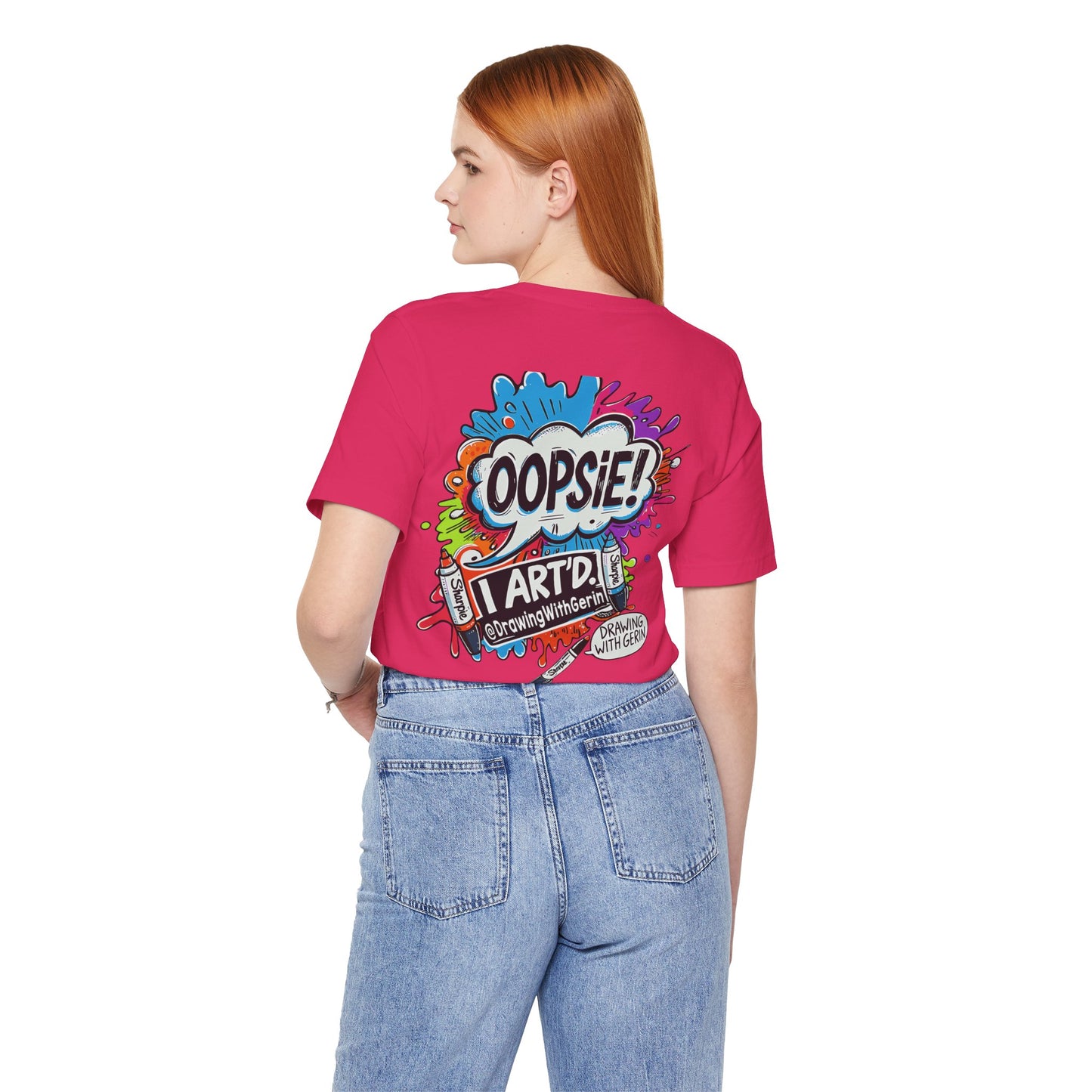 OOPSIE I ART’D – Exclusive Drawing with Gerin Artist T-Shirt - Back Design