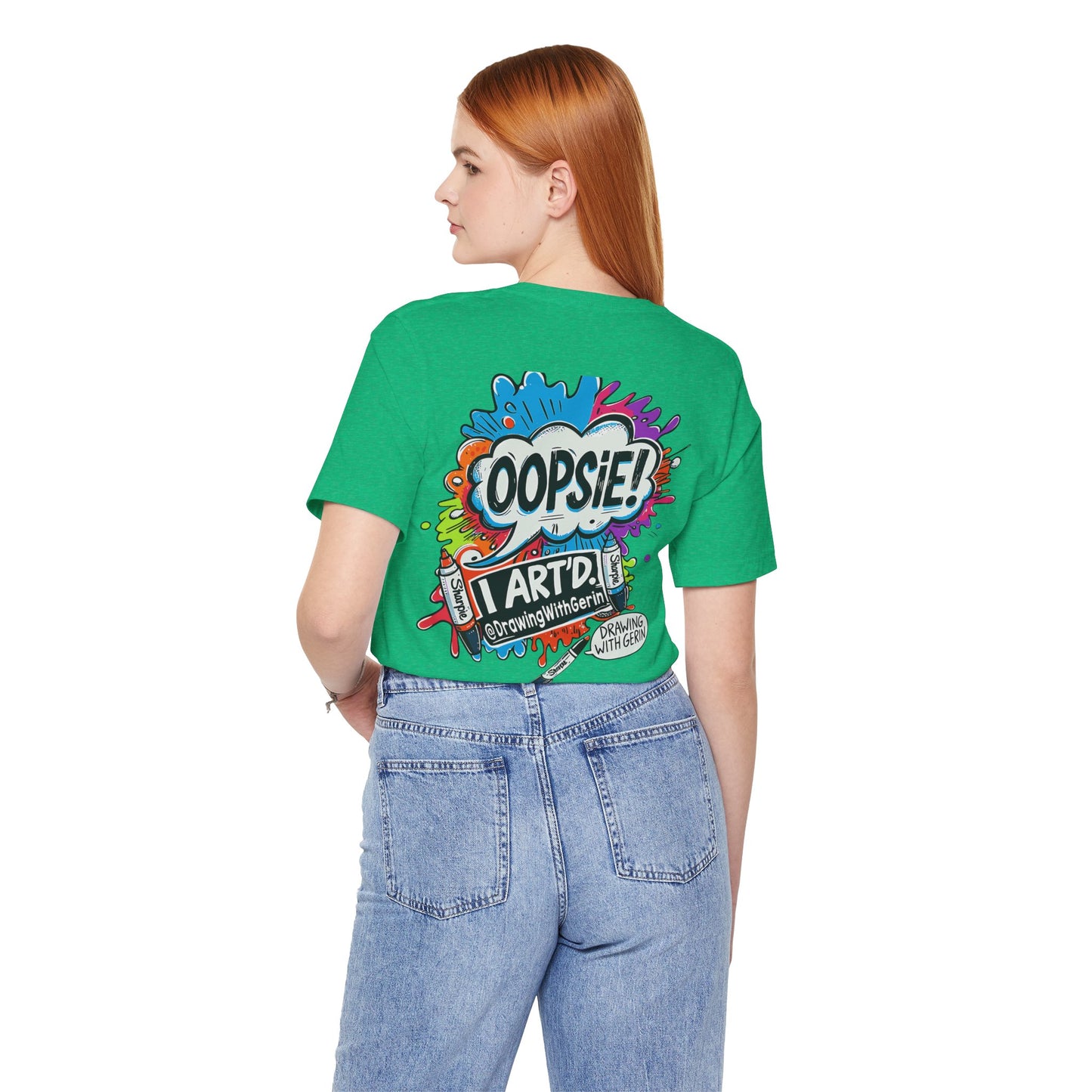 OOPSIE I ART’D – Exclusive Drawing with Gerin Artist T-Shirt - Back Design