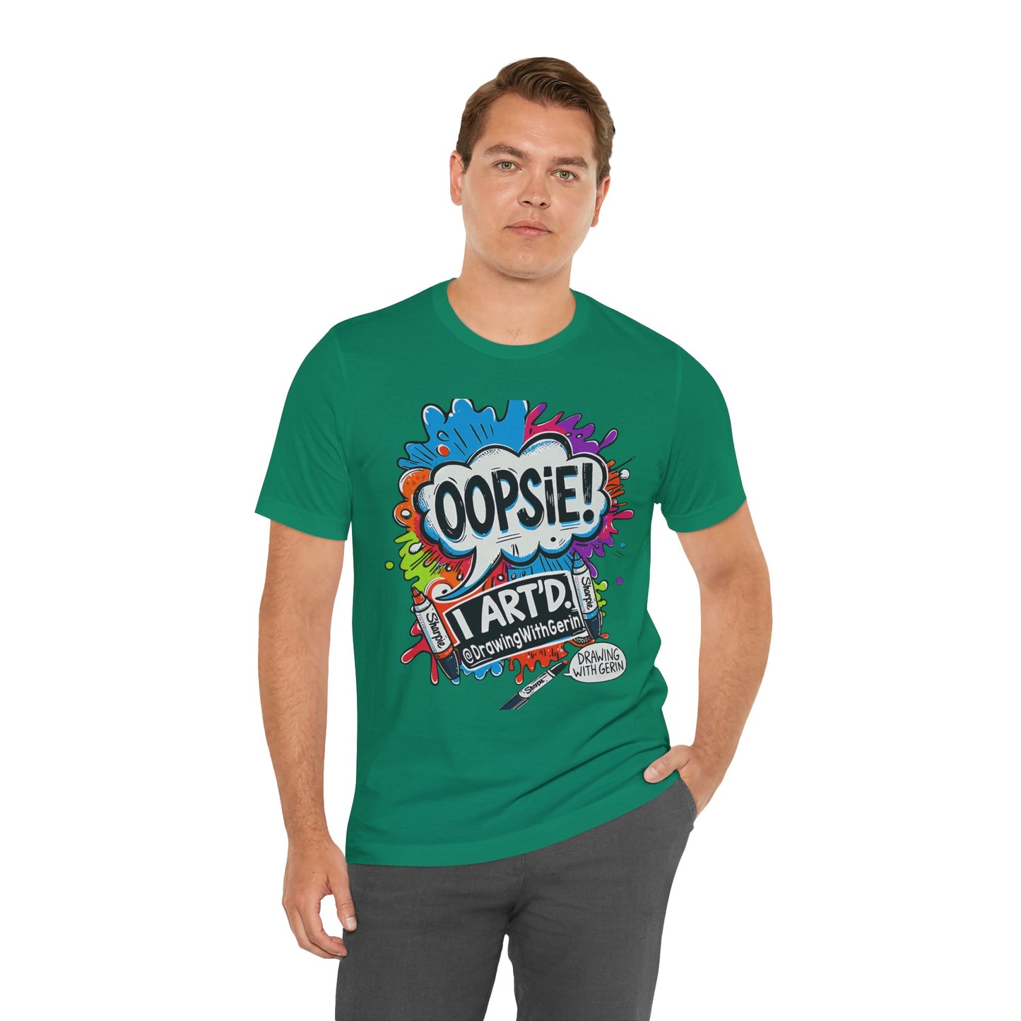 OOPSIE I ART’D – Exclusive Drawing with Gerin Artist T-Shirt - Front Design