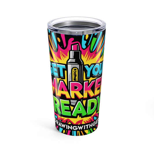 Colorful Artsy 20oz Tumbler - Get Your Marker Ready