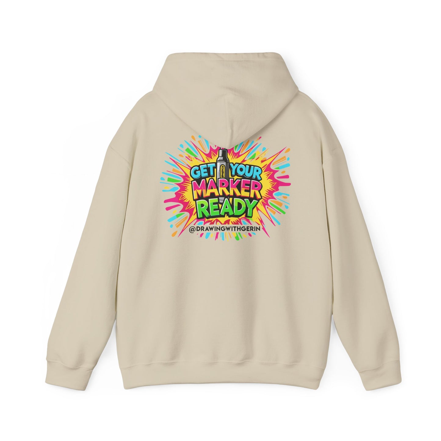 Get Your Marker Ready – Artist Hoodie | Drawing with Gerin Exclusive - Back Design