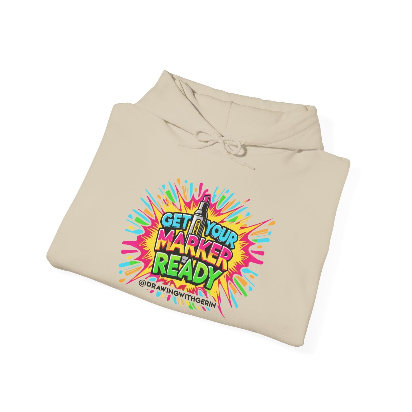 Get Your Marker Ready – Artist Hoodie | Drawing with Gerin Exclusive - Front Design