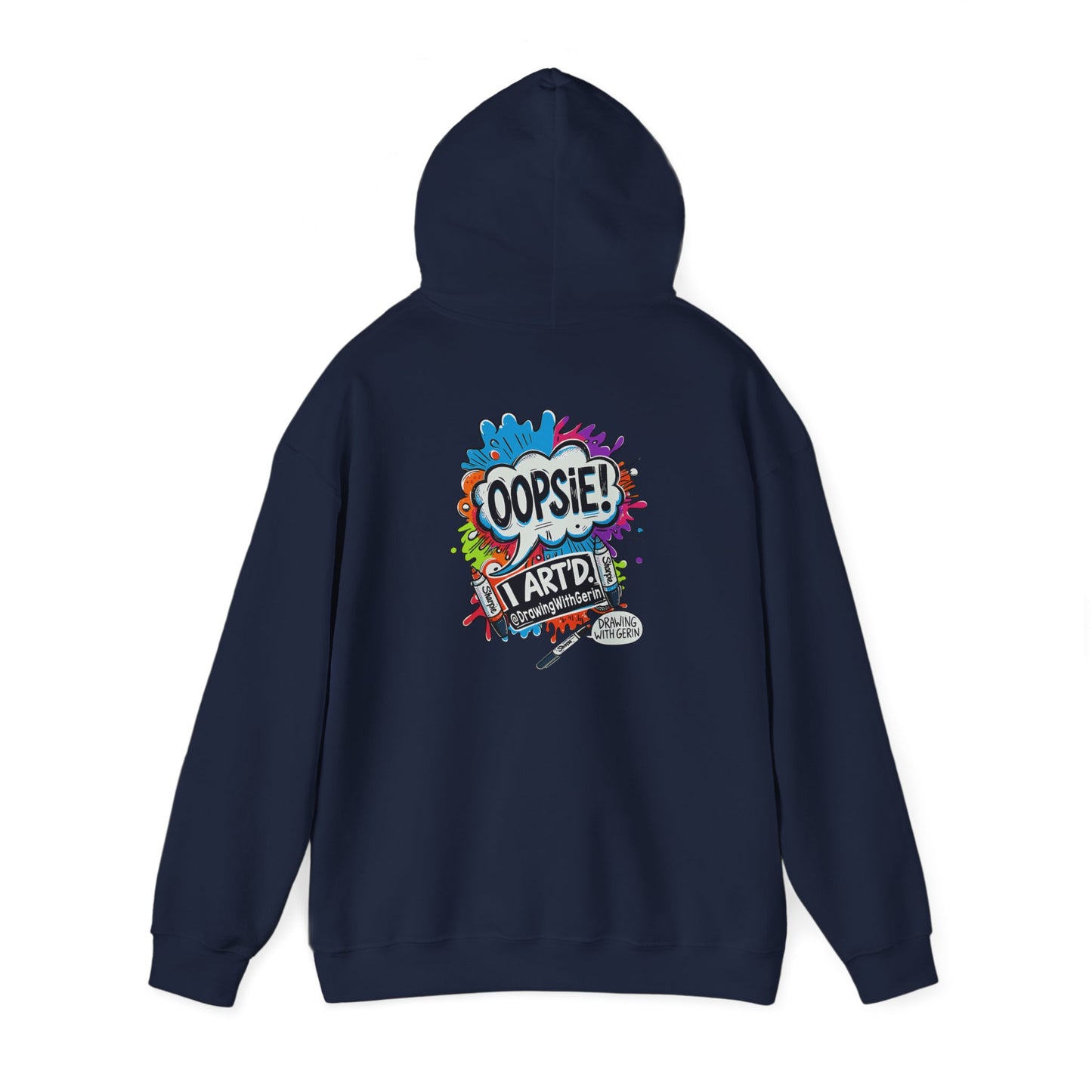OOPSIE I ART’D – Funny Artist Hoodie | Drawing with Gerin Exclusive