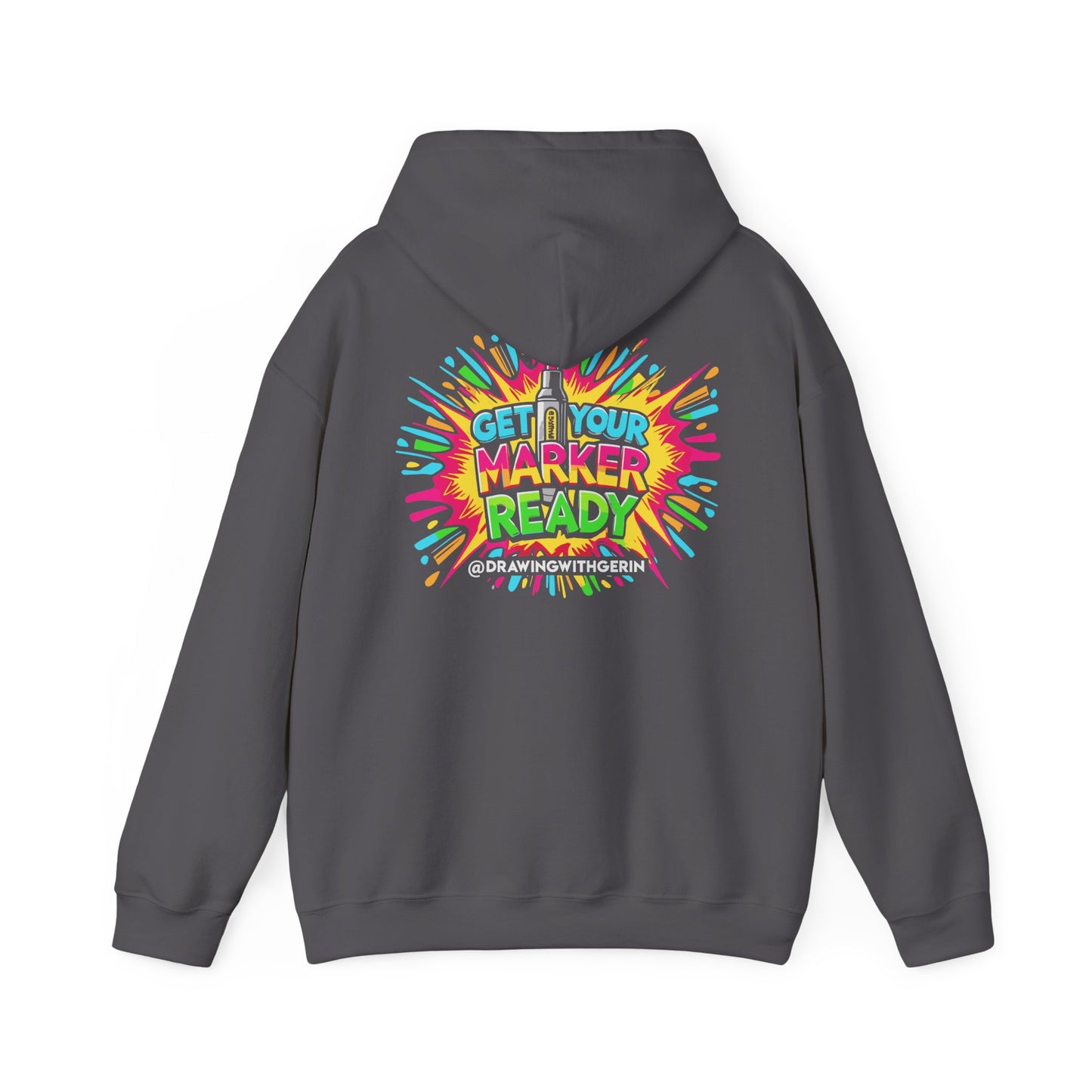 Get Your Marker Ready – Artist Hoodie | Drawing with Gerin Exclusive - Back Design