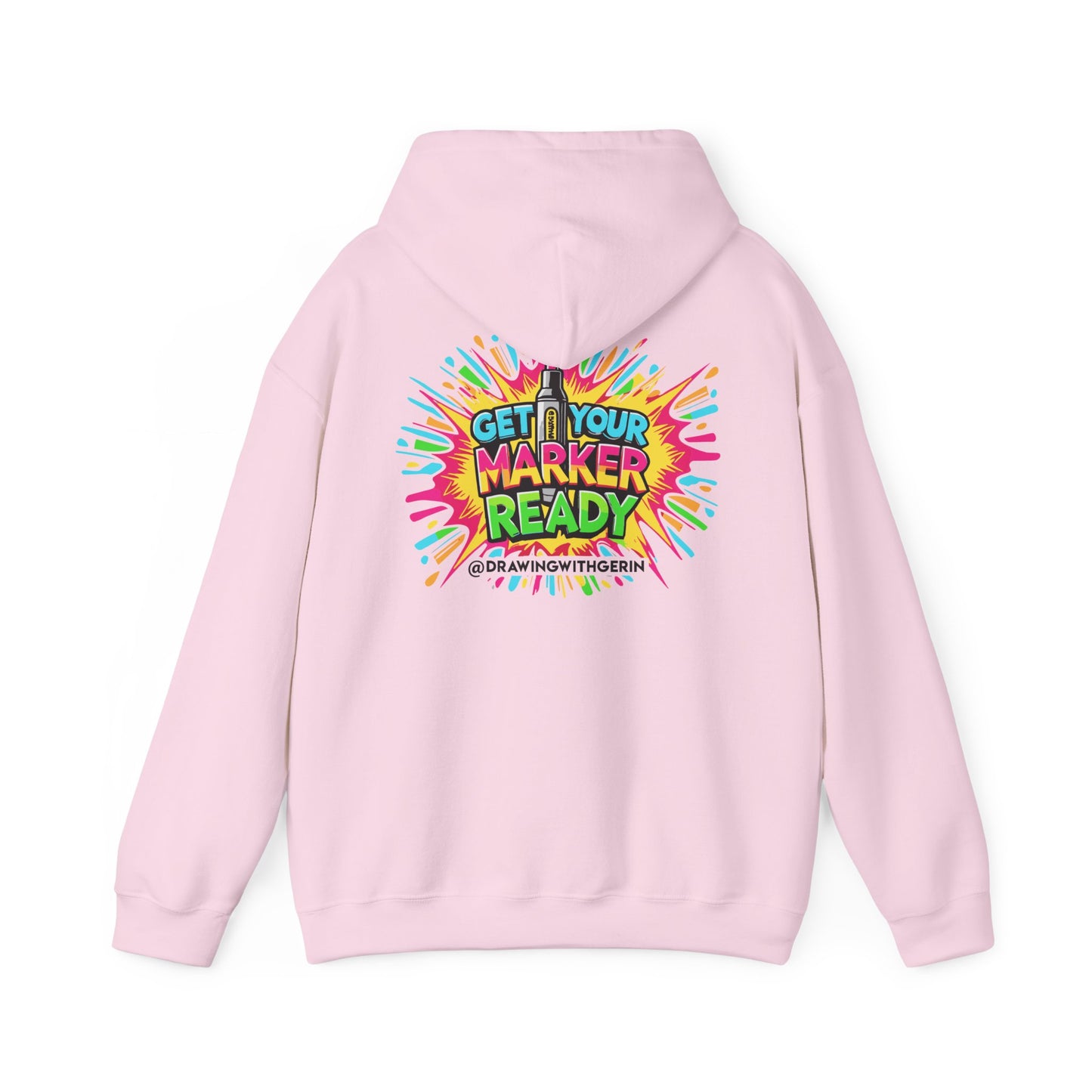 Get Your Marker Ready – Artist Hoodie | Drawing with Gerin Exclusive - Back Design