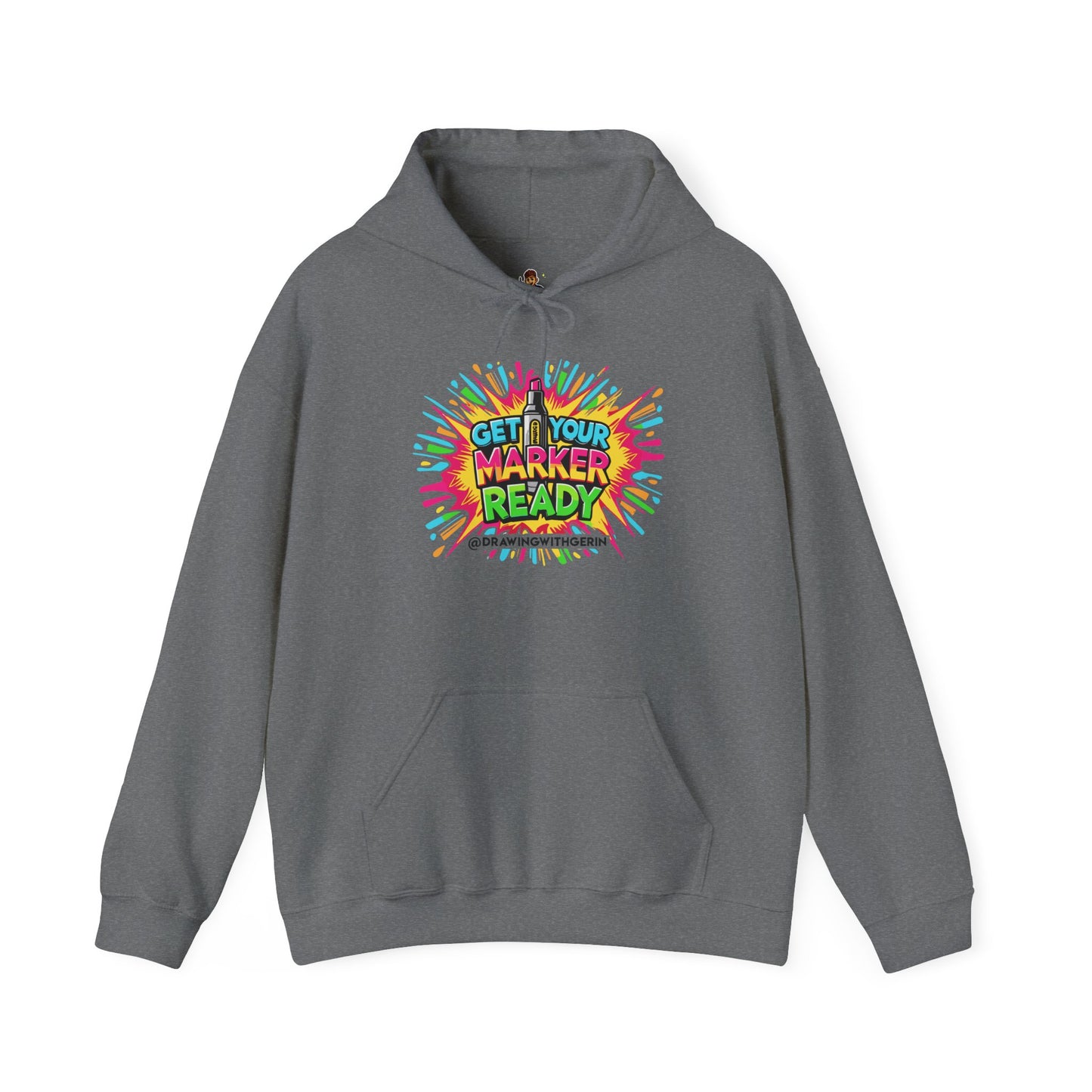 Get Your Marker Ready – Artist Hoodie | Drawing with Gerin Exclusive - Front Design
