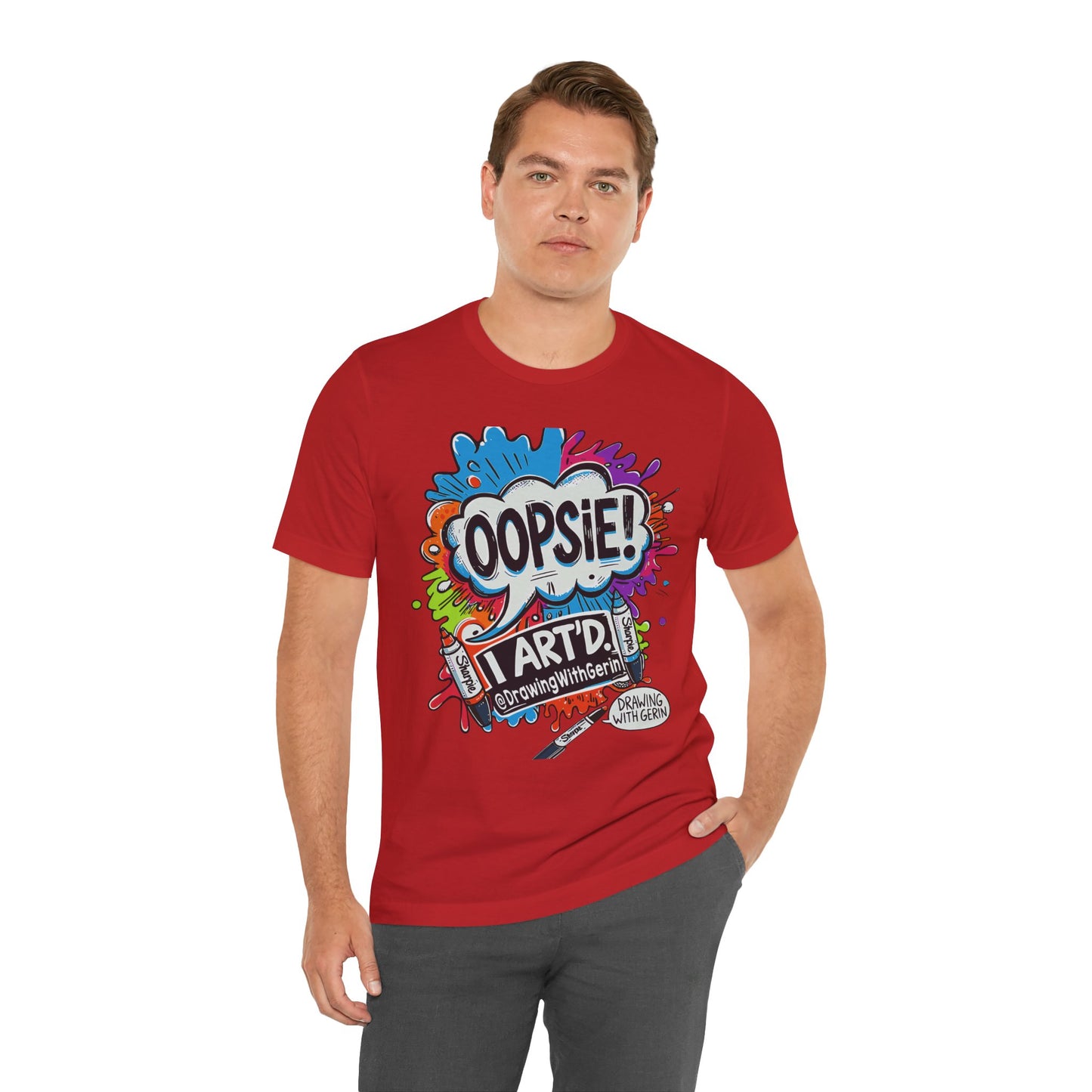 OOPSIE I ART’D – Exclusive Drawing with Gerin Artist T-Shirt - Front Design