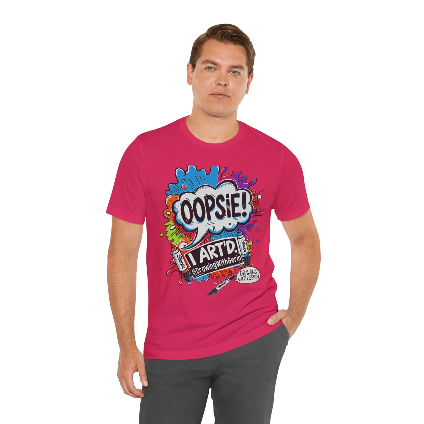 OOPSIE I ART’D – Exclusive Drawing with Gerin Artist T-Shirt - Front Design