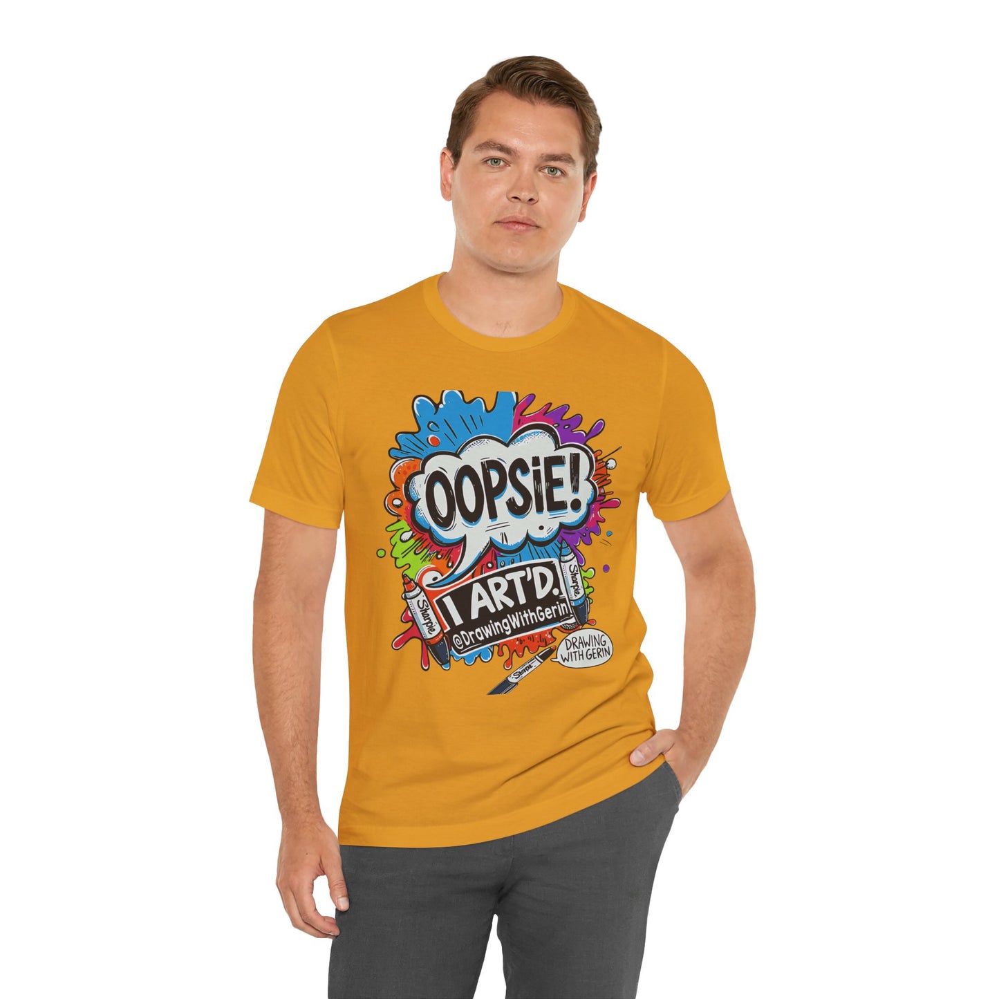 OOPSIE I ART’D – Exclusive Drawing with Gerin Artist T-Shirt - Front Design