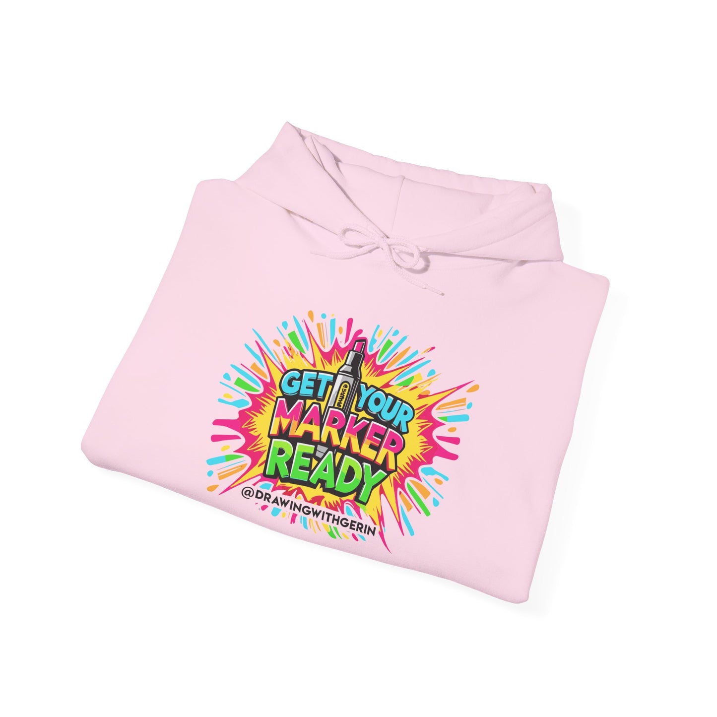 Get Your Marker Ready – Artist Hoodie | Drawing with Gerin Exclusive - Front Design